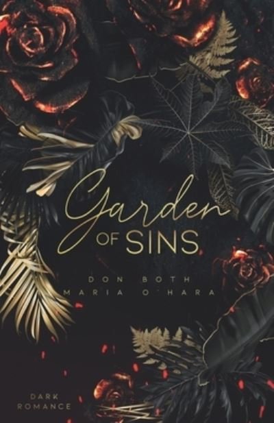 Garden of Sins - Maria O'Hara - Boeken - Garden of Sins - 9783961157525 - 10 mei 2021