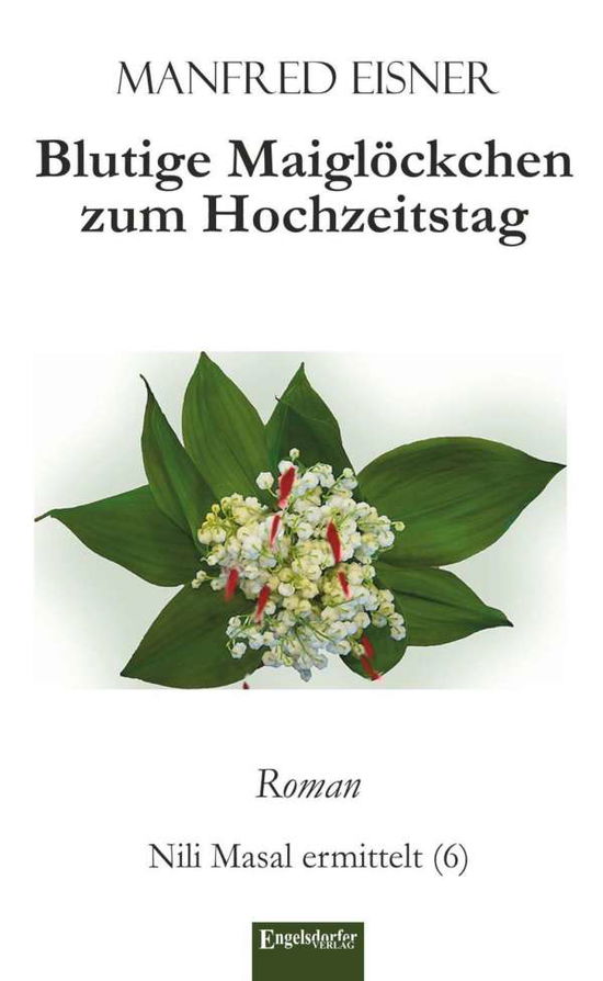 Cover for Eisner · Blutige Maiglöckchen zum Hochzei (Book)