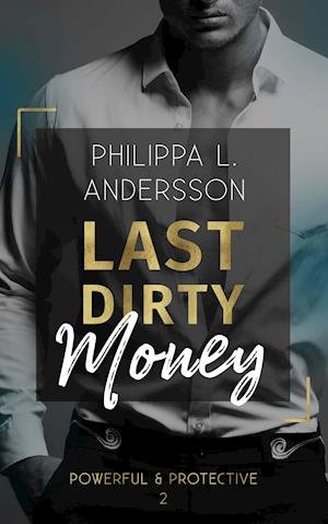 Cover for Philippa L. Andersson · Last Dirty Money (Paperback Book) (2021)