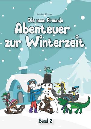 Cover for Annika Urban · Abenteuer zur Winterzeit - Band 2 (Buch) (2022)