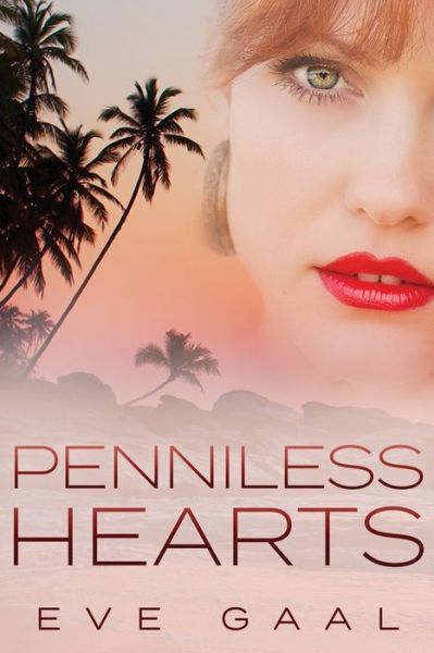 Cover for Eve Gaal · Penniless Hearts - Lost Compass Love (Paperback Book) [2nd edition] (2022)