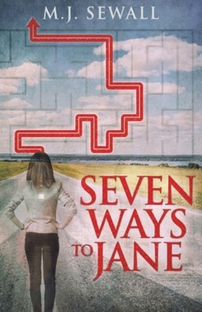 Cover for M J Sewall · Seven Ways To Jane (Paperback Book) [2nd edition] (2021)