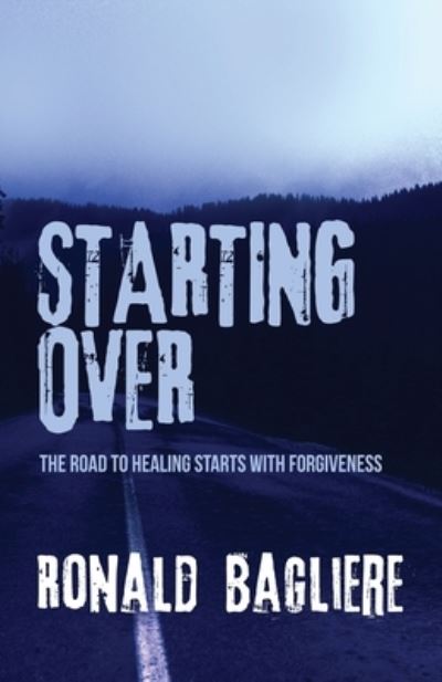Cover for Ronald Bagliere · Starting Over (Paperback Book) (2021)
