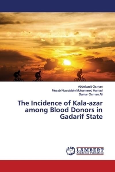 Cover for Osman · The Incidence of Kala-azar among (Buch) (2019)