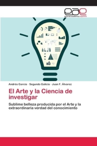 Cover for Andrés García · El Arte y la Ciencia de investigar (Paperback Bog) (2018)