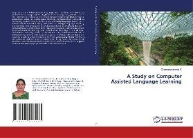 Cover for C · A Study on Computer Assisted Language (Bog)