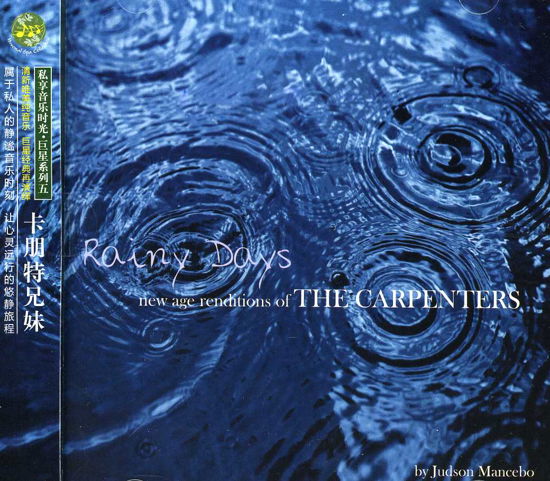 Rainy Days: New Age Renditions of Carpenters - Judson Mancebo - Musique - IMT - 9787799439525 - 13 août 2013