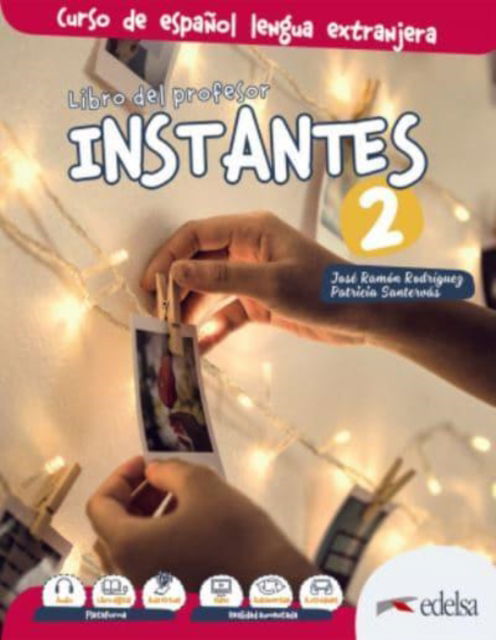 Cover for Jose Ramon Rodriguez · Instantes: Libro del profesor 2 (A2) (Paperback Book) (2020)