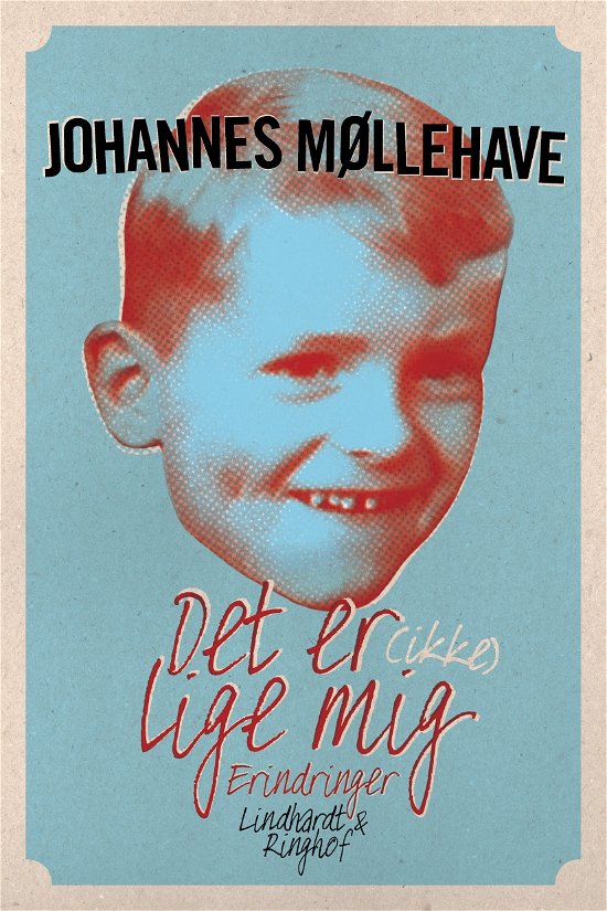Cover for Johannes Møllehave · Det er (ikke) lige mig (Sewn Spine Book) [1st edition] (2011)