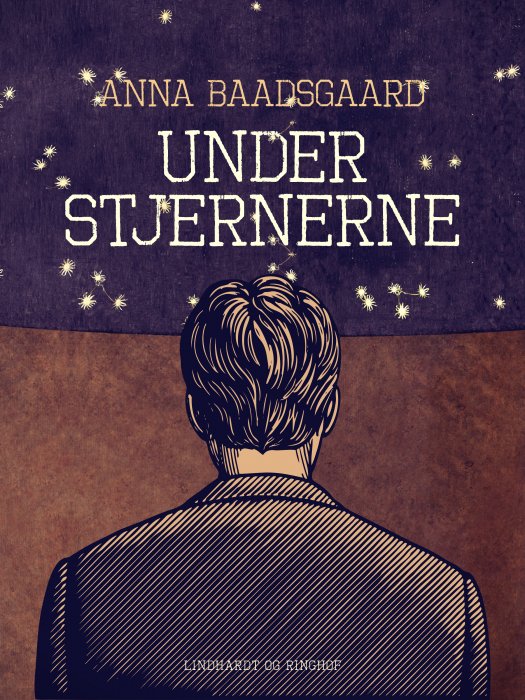 Cover for Anna Baadsgaard · Under stjernerne (Sewn Spine Book) [1º edição] (2019)