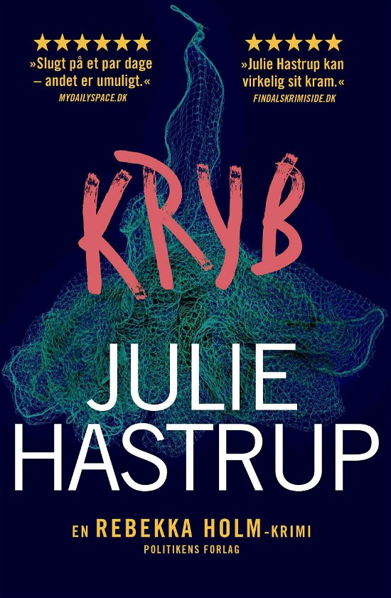 Cover for Julie Hastrup · Rebekka Holm: Kryb (Hæftet bog) [2. udgave] (2023)
