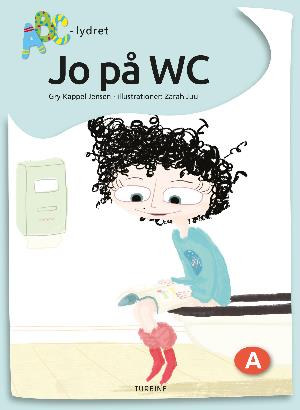 Cover for Gry Kappel Jensen · ABC lydret: Jo på wc (Hardcover bog) [1. udgave] (2018)