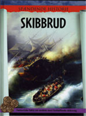 Cover for James Stewart · Spændende historie: Skibbrud (Bound Book) [1. wydanie] (2008)