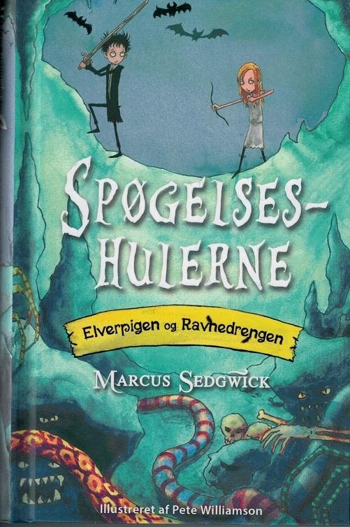 Cover for Marcus Sedgwick · Elverpigen og Ravnedrengen: Spøgelseshulerne (Innbunden bok) [1. utgave] (2016)