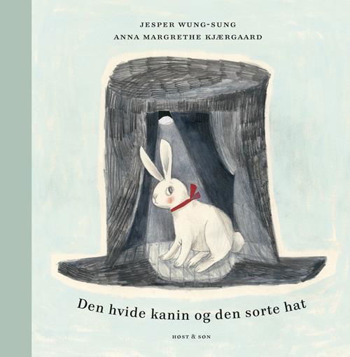 Cover for Jesper Wung-Sung · Jesper Wung-Sung: Den hvide kanin og den sorte hat (Bound Book) [1er édition] (2016)