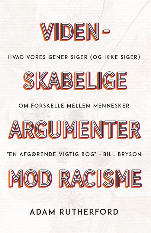 Cover for Adam Rutherford · Videnskabelige argumenter mod racisme (Hæftet bog) [1. udgave] (2022)