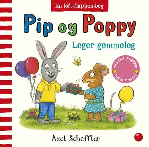 Cover for Axel Scheffler · Pip og Poppy: Pip og Poppy leger gemmeleg (Bound Book) [1. Painos] (2024)