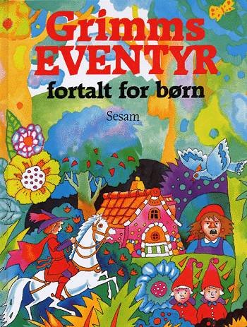 Cover for J. L. K. Grimm · Grimms eventyr fortalt for børn (Book) [1er édition] (2003)