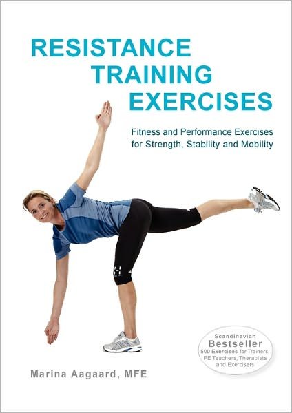 Cover for Marina Aagaard · Resistance Training Exercises (Paperback Bog) (2010)