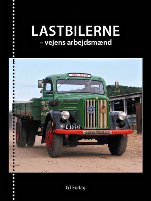 Cover for Jens Jessen · Lastbilerne - vejens arbejdsmænd (Bound Book) [1º edição] [Hardback] (2005)