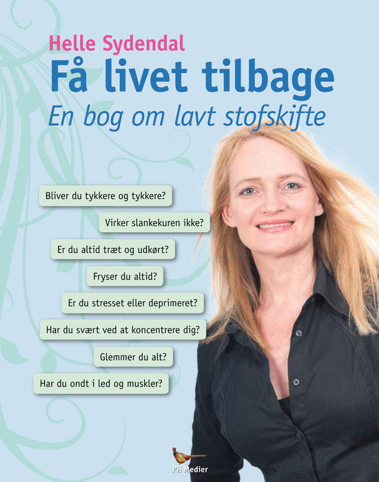 Cover for Helle Sydendal · Få livet tilbage (Paperback Book) [1er édition] [Paperback] (2013)