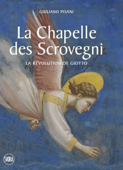 Cover for The Scrovegni Chapel: Giotto’s revolution (Pocketbok) (2021)