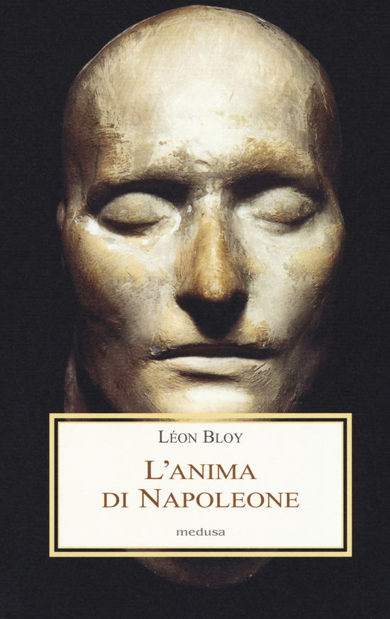 Cover for Leon Bloy · L' Anima Di Napoleone (Book)