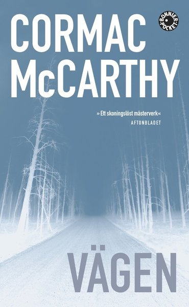 Cover for Cormac McCarthy · BONNIER POCKET: Vägen (Paperback Book) (2008)