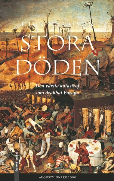Cover for Dick Harrison · Stora döden : den värsta katastrofen som drabbat Europa (Paperback Bog) (2003)