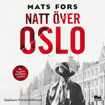 Natt över Oslo - Mats Fors - Audio Book - Hoi Audio - 9789176979525 - August 21, 2017