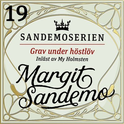 Cover for Margit Sandemo · Sandemoserien: Grav under höstlöv (Hörbok (MP3)) (2020)