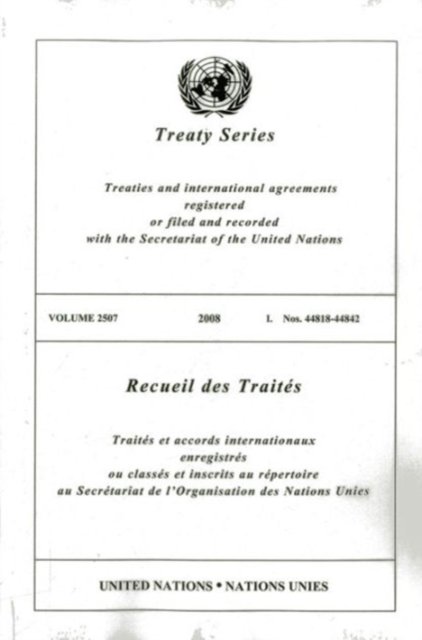 Cover for United Nations · Treaty Series: Volume 2507 (Paperback Book) (2013)