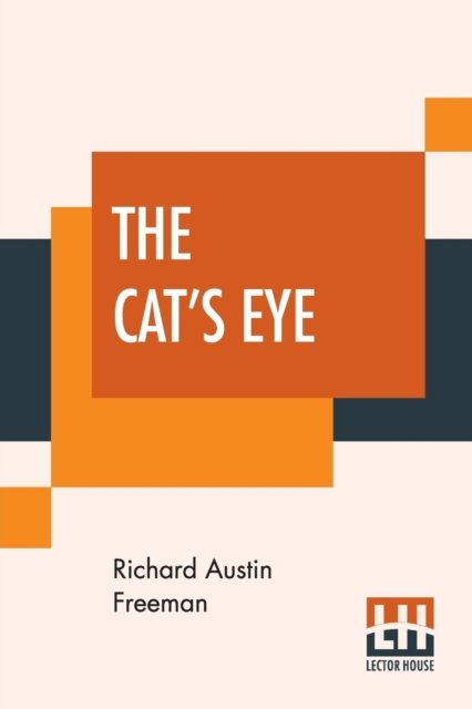 Cover for Richard Austin Freeman · The Cat's Eye (Paperback Book) (2019)