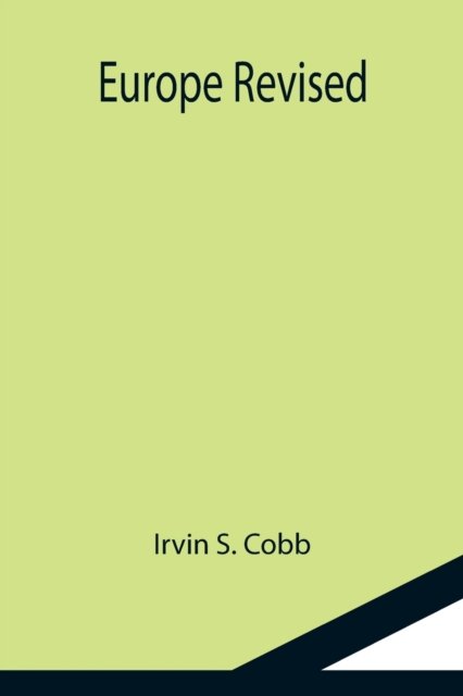 Cover for Irvin S Cobb · Europe Revised (Pocketbok) (2021)