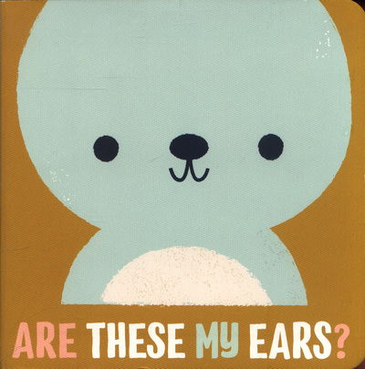 Cover for Yoyo Books · Are Those My Ears?: Bear (Hardcover Book) (2018)