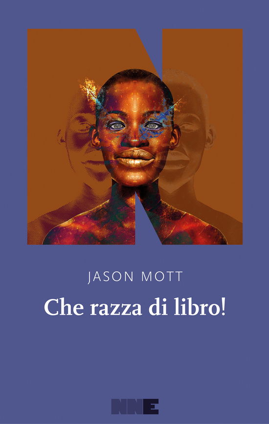 Cover for Jason Mott · Che Razza Di Libro! (Book)