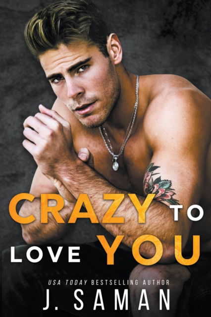 Cover for J Saman · Crazy to Love You - Wild Love (Paperback Book) (2021)