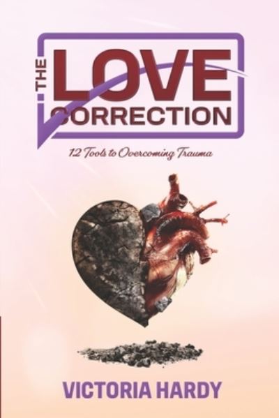 Cover for Victoria Hardy · The Love Correction (Paperback Book) (2022)