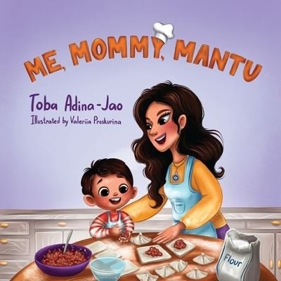 Cover for Toba Adina-Jao · Me, Mommy, Mantu (Paperback Book) (2022)