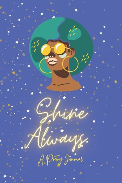 Cover for Kaye Thompson · Shine Always (Paperback Book) (2021)