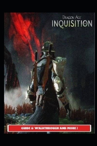 Cover for Urax6 · Dragon Age: Inquisition Guide &amp; Walkthrough and MORE ! (Paperback Bog) (2021)
