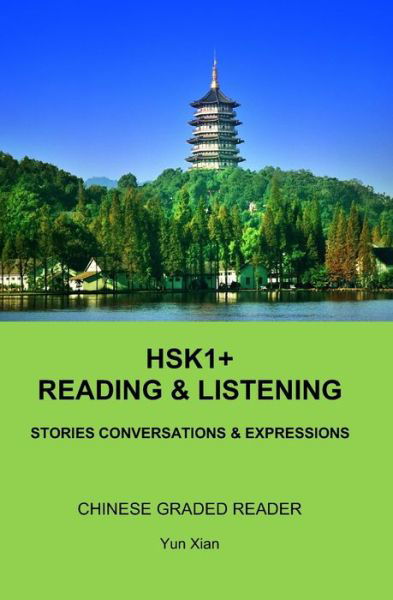 Cover for Yun Xian · HSK1+ Reading &amp; LISTENING (Taschenbuch) (2020)