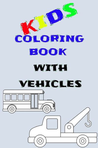 Cover for Susy Sloan · Kids Coloring Book (Paperback Book) (2021)