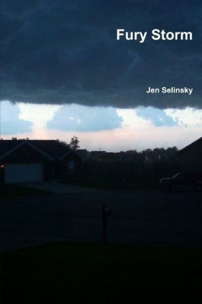 Jen Selinsky · Fury Storm (Pocketbok) (2020)