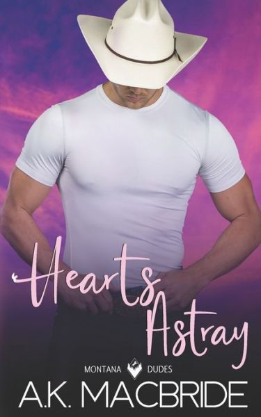 Cover for A K MacBride · Hearts Astray (Paperback Book) (2020)