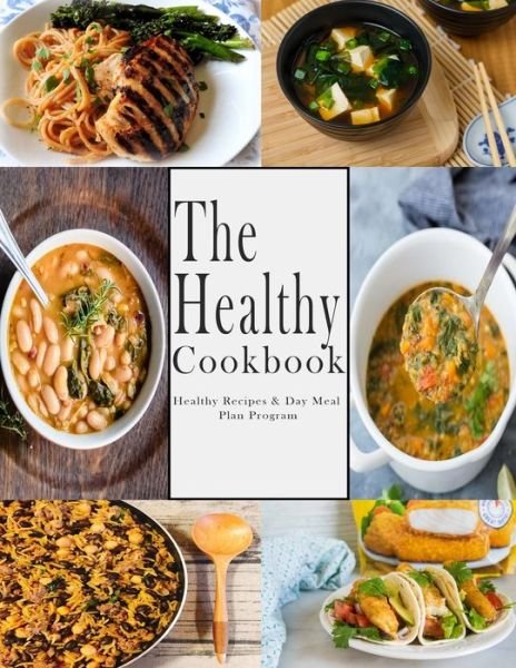 Cover for John Stone · The Healthy Cookbook (Taschenbuch) (2020)