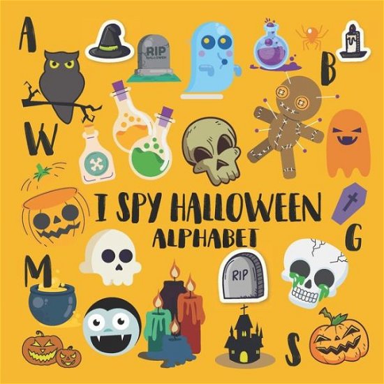 Cover for Tam Tim · I Spy Halloween Alphabet (Pocketbok) (2020)