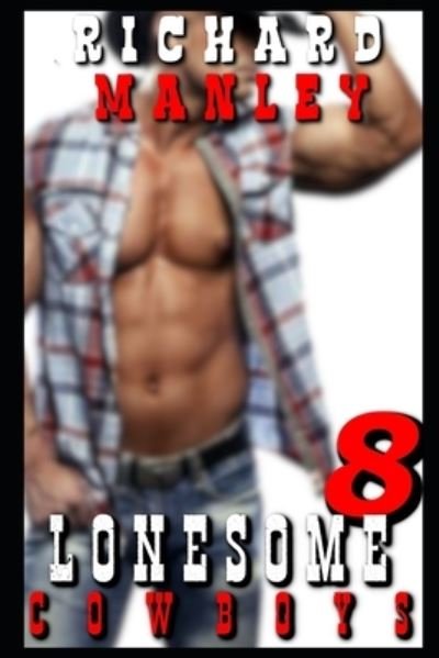 Richard Manley · Lonesome Cowboys (Paperback Book) (2021)