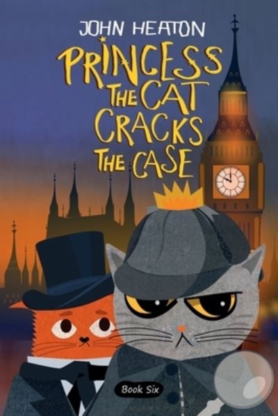 Cover for John Heaton · Princess the Cat Cracks the Case (Paperback Book) (2021)