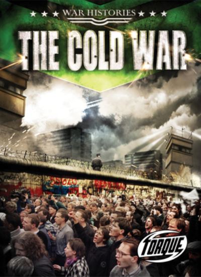 Cover for Kate Moening · The Cold War - War Histories (Inbunden Bok) (2023)